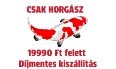 Ingyenes kiszállítás 19990 Ft felett - csak HORGÁSZ